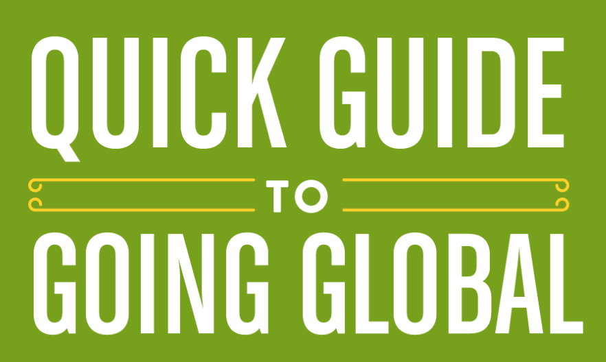 A quick guide to going global